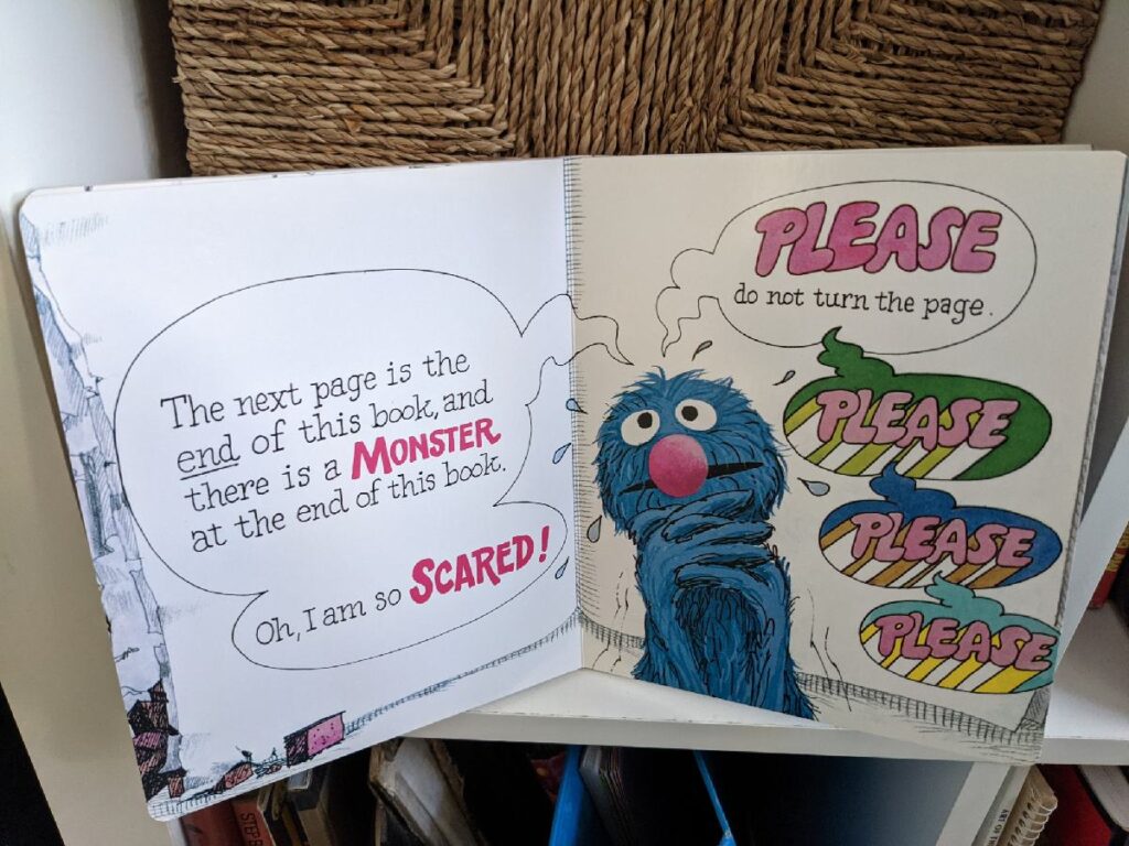 Now Grover is begging you to not turn the page because the monster at the end of the book is on the next page.