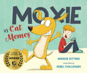 Moxie vs Cat Memes - Cover Image - Award Winning